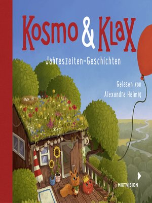 cover image of Kosmo & Klax. Jahreszeiten-Geschichten